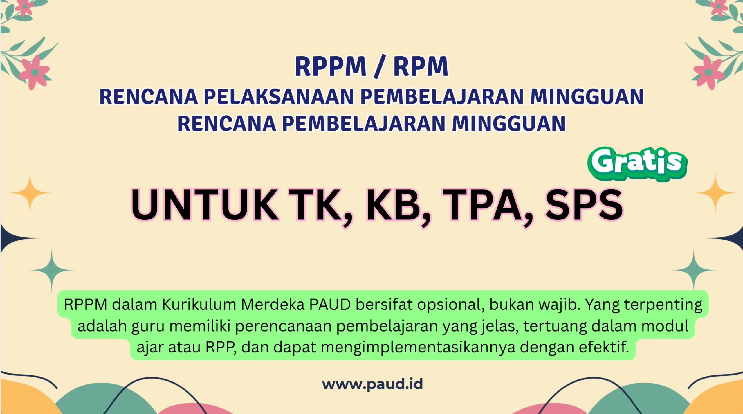 Kumpulan RPPM TK/PAUD Terbaru Rencana Pembelajaran Mingguan atau Rencana Kegiatan Mingguan