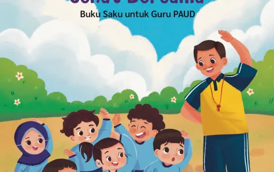 7KAIH PAUD Berolahraga & Contoh Modul Ajarnya