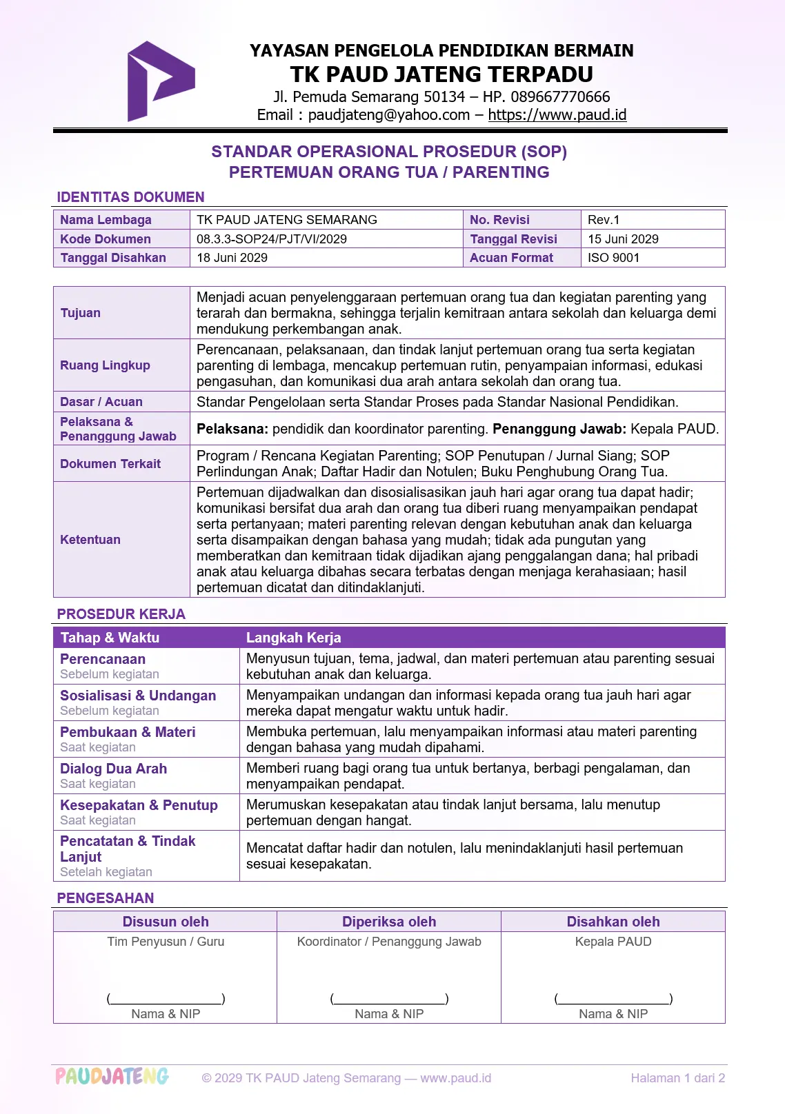 Contoh SOP Pertemuan Orang Tua (Parenting Education PAUD) Contoh SOP Pertemuan Orang Tua (Parenting Education PAUD)