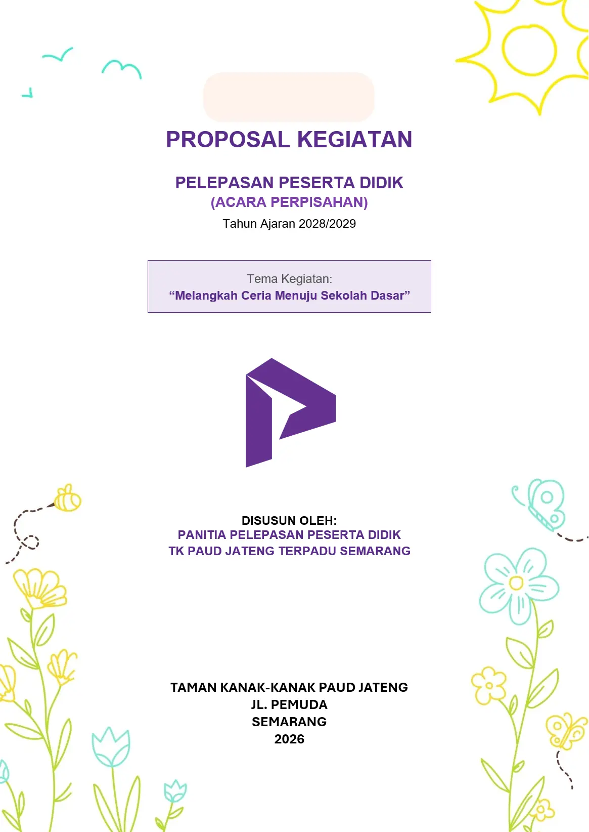Contoh Proposal Perpisahan PAUD: Berkesan Tanpa Memberatkan