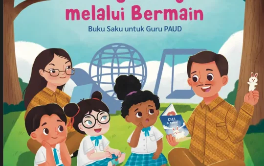 7KAIH PAUD Gemar Belajar, Contoh Serunya Bermain Melalui Belajar