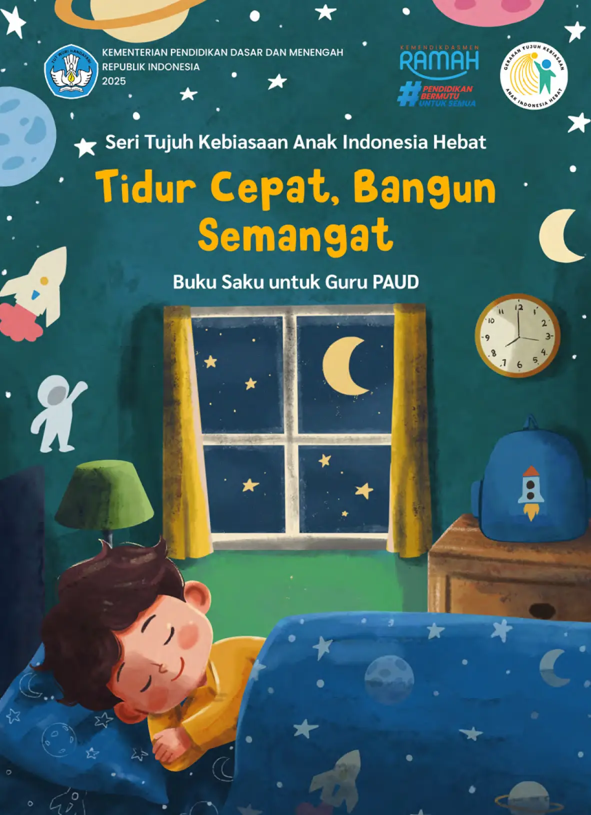 Panduan Tidur Cepat 7KAIH PAUD, Modul Ajar & Refleksi Contoh Kegiatan