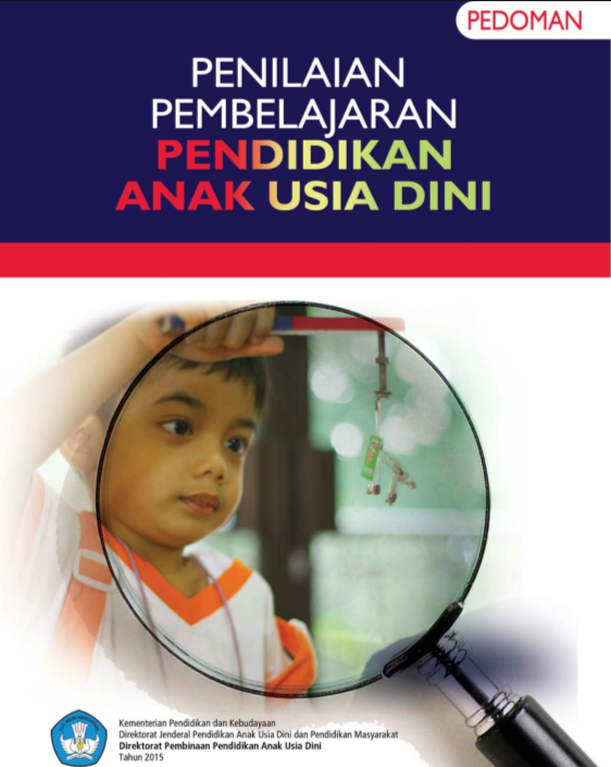 Download Buku Pedoman Penilaian Pembelajaran PAUD Kurikulum 2013 Resmi dari Direktorat PPAUD sampul biru. Official dan versi ebook final untuk ebook panduan penilaian pembelajaran PAUD K-13.