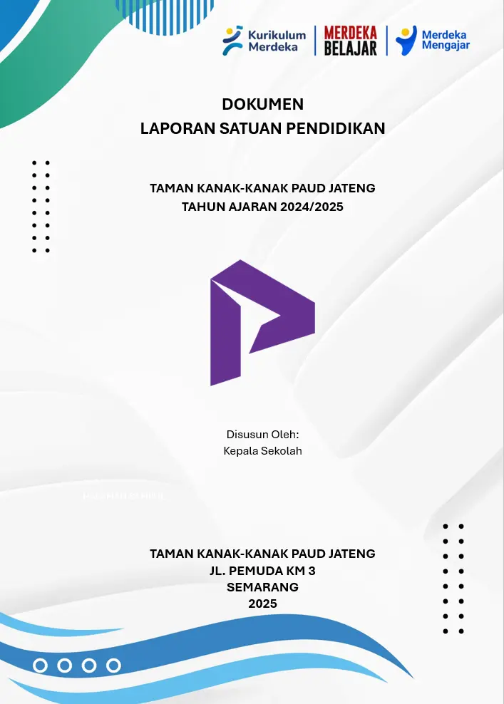 Dokumen Laporan Satuan Pendidikan Sekolah TK/PAUD